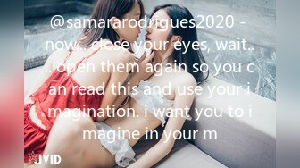 @samararodrigues2020 - now... close your eyes, wait.... open them again so you can read this and use your imagination. i want you to imagine in your m