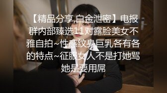 极品肥臀女友口交后入蜜桃臀，表情很到位